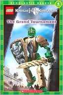Grand Tournament (Knights' Kingdom Reader Series #4)