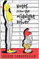 Notes from the Midnight Driver