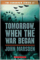 Tomorrow, When the War Began (Tomorrow Series #1)