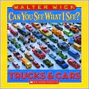 Trucks and Cars: Picture Puzzles to Search and Solve (Can You See What I See? Series)