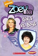 Girls vs. Boys (Zoey 101 Series #8)