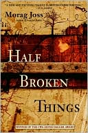 Half Broken Things