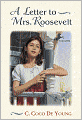 A Letter to Mrs. Roosevelt