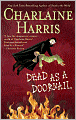 Dead as a Doornail (Sookie Stackhouse/Southern Vampire Series #5)