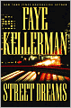 Street Dreams (Peter Decker and Rina Lazarus Series #15)