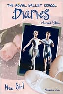 New Girl (Royal Ballet School Diaries Series #7)