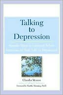 Talking to Depression: Simple Ways to Connect When Someone in Your Life is Depressed