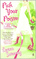 Pick Your Poison (Yellow Rose Series #1)