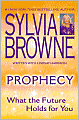 Prophecy: What the Future Holds for You