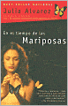 En el tiempo de las mariposas (In The Time of the Butterflies)