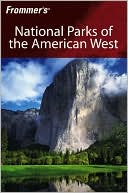Frommer's National Parks of the American West
