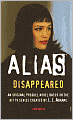 Alias: Disappeared (Prequel Series #3)