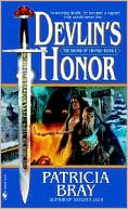Devlin's Honor (The Sword of Change Series #2) by Patricia Bray: Book Cover