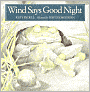 Wind Says Good Night