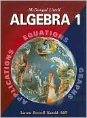 McDougal Littell High School Math: Student Edition Algebra 1 2004