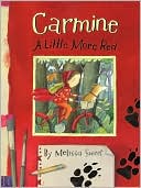 Carmine by Melissa Sweet: Book Cover