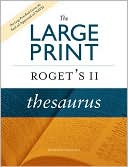 The Large Print Roget's II Thesaurus, Revised Edition