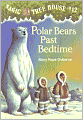 Polar Bears Past Bedtime (Magic Tree House Series #12)