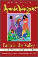 Faith in the Valley: Lessons for Women on the Journey to Peace