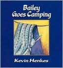 Bailey Goes Camping