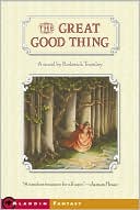 Great Good Thing (Sylvie Cycle Series)