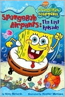SpongeBob Airpants: The Lost Episode (SpongeBob SquarePants Series)