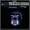 Renditions of Metallica: The Black Lounge
