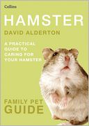 Hamster: A Practical Guide to Caring for Your Hamster