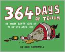 download 364 Days of Tedium : Or What Santa Gets Up To On His Days Off book