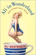 Ali in Wonderland by Ali Wentworth: Book Cover
