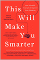This Will Make You Smarter: New Scientific Concepts to Improve Your Thinking