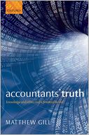 Accountants' Truth: Knowledge and Ethics in the Financial World