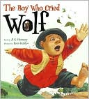 Boy Who Cried Wolf by B. G. Hennessy: Book Cover