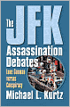The JFK Assassination Debates: Lone Gunman versus Conspiracy
