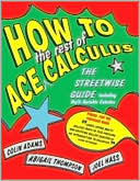 Rest of Calculus: The Streetwise Guide - Including Multi-Variable Calculus