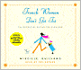 French Women Don't Get Fat: The Secret of Eating for Pleasure