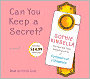 Can You Keep a Secret?