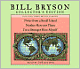 Bill Bryson Collectors' Edition: Notes from a Small Island/Neither Here Nor There/I'm a Stranger Here Myself