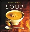 Williams-Sonoma Collection: Soup
