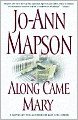 Along Came Mary