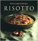 Risotto (Williams Sonoma Collection Series)