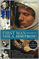 First Man: The Life of Neil A. Armstrong