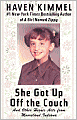 She Got up off the Couch: And Other Heroic Acts from Mooreland, Indiana