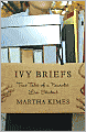 Ivy Briefs: True Tales of a Neurotic Law Student