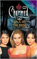 Soul of the Bride (Charmed Series)