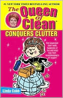 The Queen of Clean Conquers Clutter