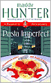 Pasta Imperfect (Passport to Peril Series #3)