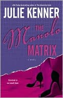 The Manolo Matrix (Codebreaker Trilogy Series #2)