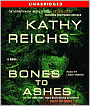 Bones to Ashes (Temperance Brennan Series #10)