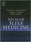 Atlas of Sleep Medicine: Expert Consult - Online and Print